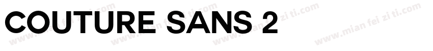 Couture Sans 2字体转换
